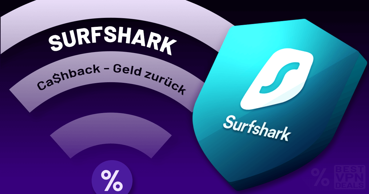 Surfshark Cashback – VPN kostenlos billiger